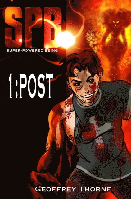 Geoffrey Thorne - SPB: Super Powered Being, E-bok