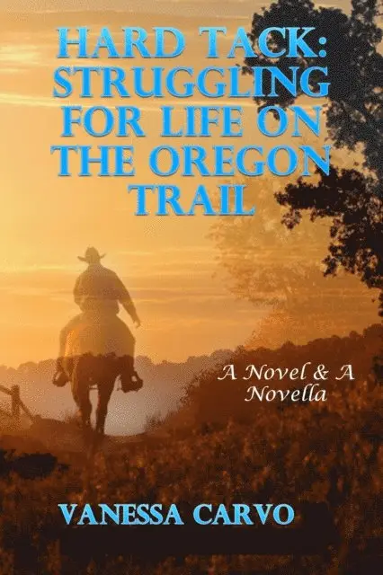 Vanessa Carvo - Hard Tack: Struggling For Life On The Oregon Trail, E-bok. Tillgänglighet: Lägg i varukorg