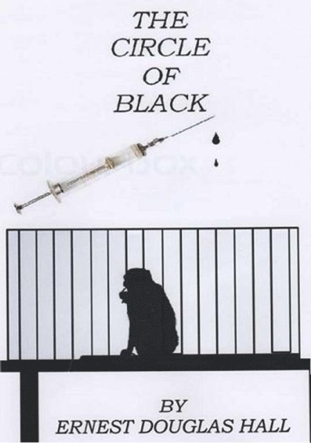 Ernest Douglas Hall - Circle of Black, E-bok