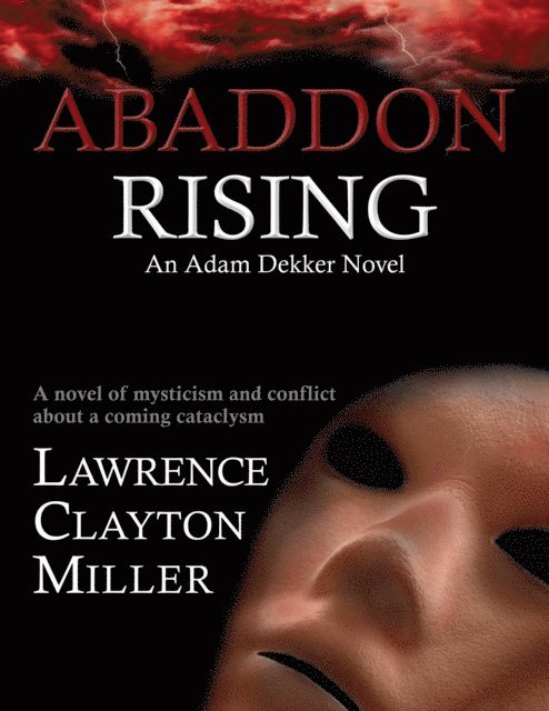 Lawrence Miller - Abaddon Rising, E-bok