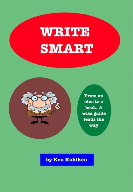 Ken Kuhlken - Write Smart, E-bok