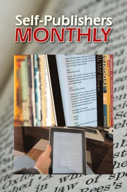 Danny O. Snow - Self-Publishers Monthly, June - July 2014, E-bok
