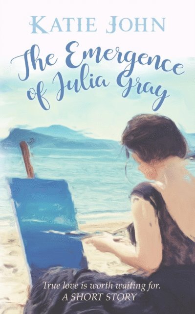Katie M John - Emergence of Julia Gray, E-bok