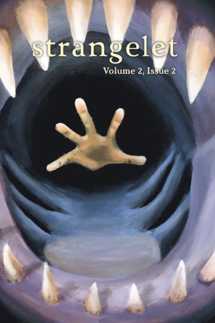 Strangelet Press - Strangelet, Volume 2, Issue 2, E-bok. Tillgänglighet: Lägg i varukorg
