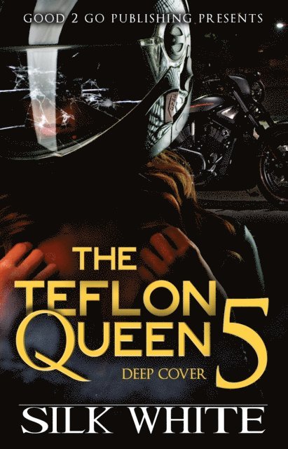 Silk White - Teflon Queen PT 5, E-bok