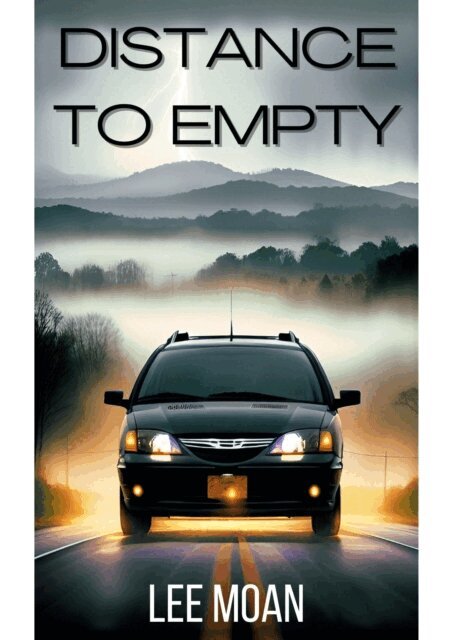 Lee Moan - Distance to Empty, E-bok