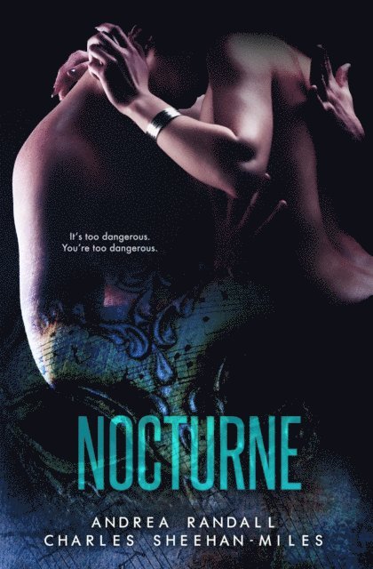 Charles Sheehan-Miles, Andrea Randall - Nocturne, E-bok