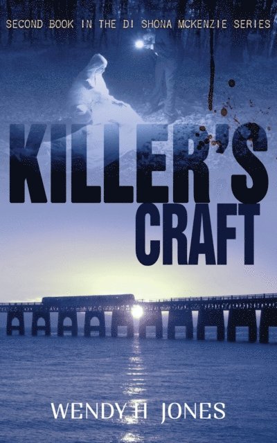 Wendy H. Jones - Killer's Craft, E-bok
