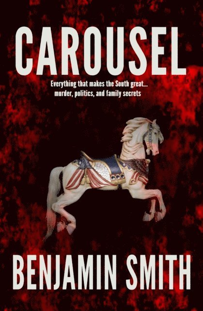 Benjamin Smith - Carousel, E-bok