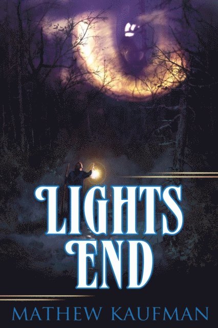 Mathew Kaufman - Lights End, E-bok
