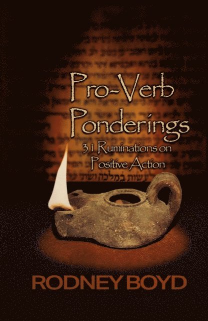 Rodney Boyd - Pro-Verb Ponderings, E-bok