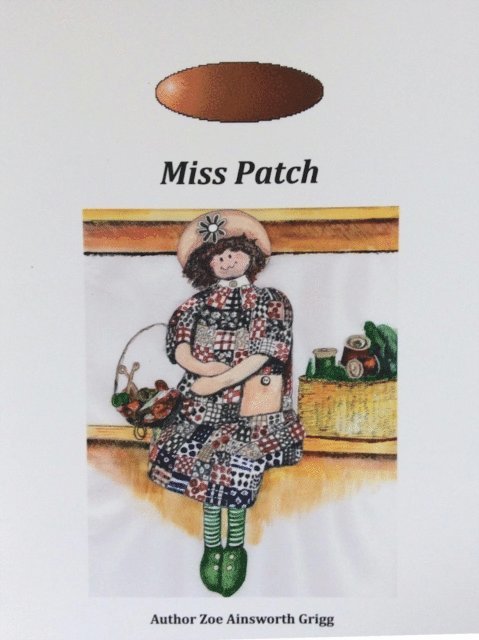 Zoe Ainsworth-Grigg - Miss Patch, E-bok