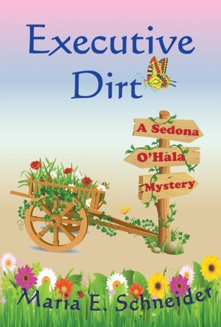 Maria Schneider - Executive Dirt, E-bok