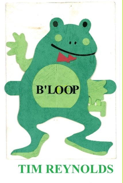 Tim Reynolds - B'loop, E-bok