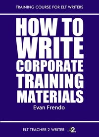 How To Write Corporate Training Materials