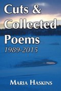 Cuts & Collected Poems 1989: 2015