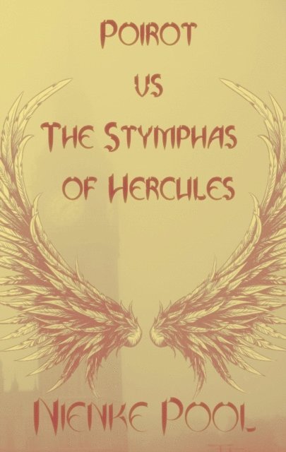Nienke Pool - Poirot vs the Stymphas of Hercules, E-bok