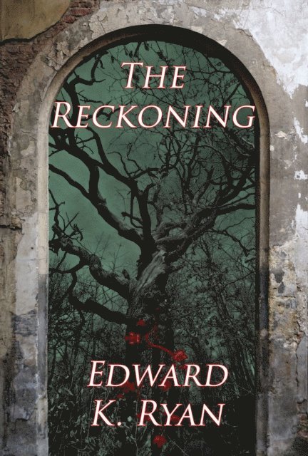 Edward K. Ryan - Reckoning, E-bok