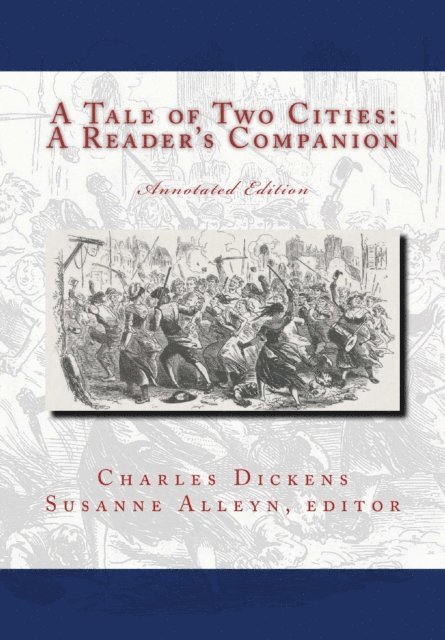 Susanne Alleyn - Tale Of Two Cities: A Reader's Companion, E-bok. Tillgänglighet: Lägg i varukorg