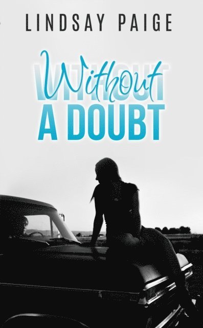 Lindsay Paige - Without a Doubt, E-bok