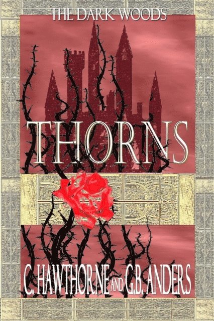 G.B. Anders, C. Hawthorne - Thorns, E-bok. Tillgänglighet: Lägg i varukorg