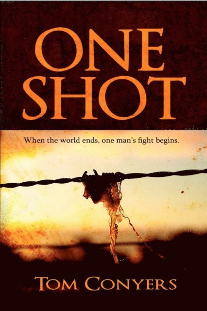Tom Conyers - One Shot, E-bok