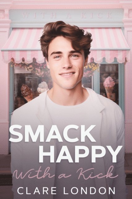 Clare London - Smack Happy, E-bok. Tillgänglighet: Lägg i varukorg