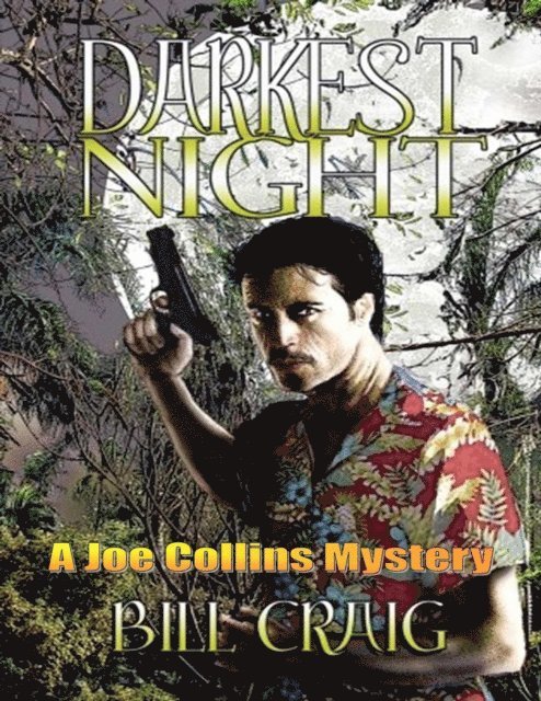 Bill Craig - Darkest Night, E-bok
