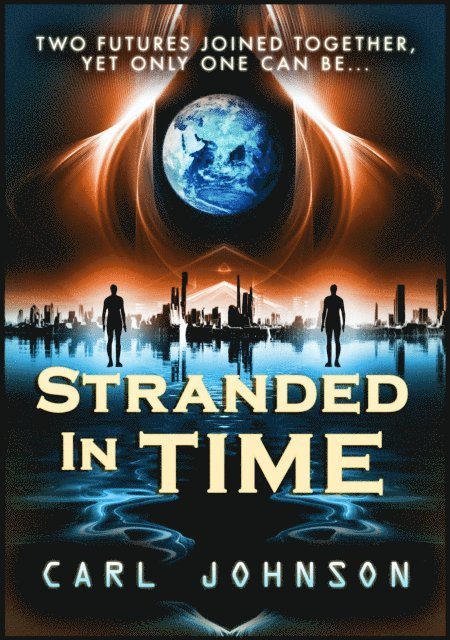 Carl Johnson - Stranded in Time Complete Collection, E-bok