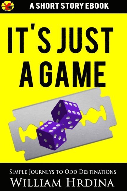 William Hrdina - It's Just a Game, E-bok. Tillgänglighet: Lägg i varukorg