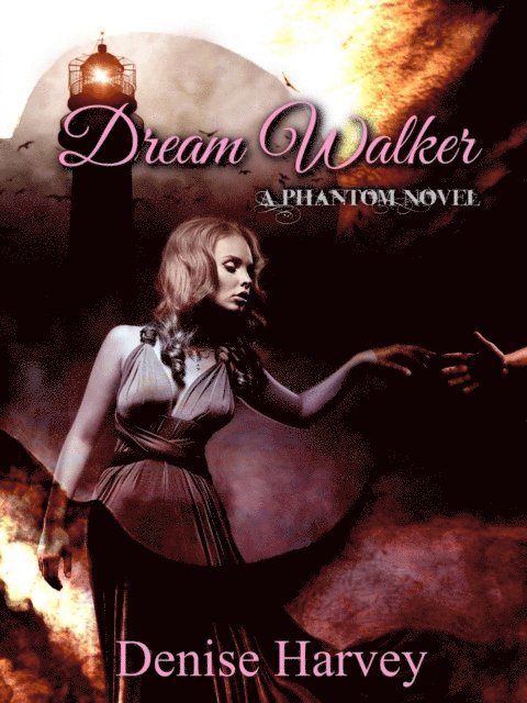 Denise Harvey - Dream Walker, E-bok