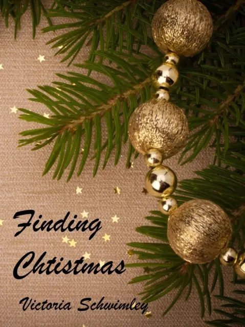 Victoria Schwimley - Finding Christmas, E-bok. Tillgänglighet: Lägg i varukorg