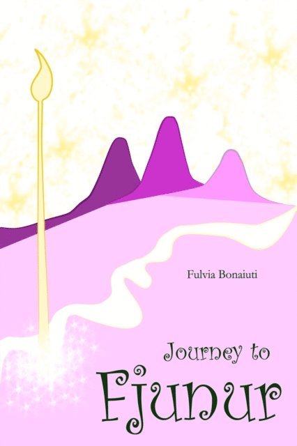 Fulvia Bonaiuti - Journey to Fjunur, E-bok