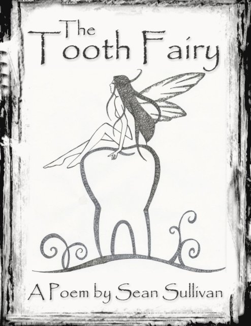 Sean Sullivan - Tooth Fairy, E-bok
