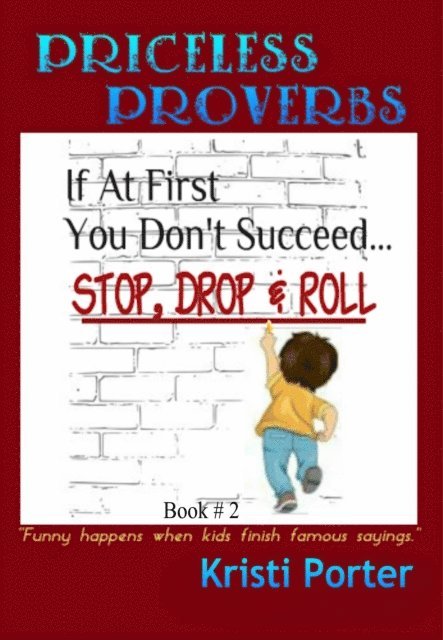 Kristi Porter - Priceless Proverbs Book 2, E-bok