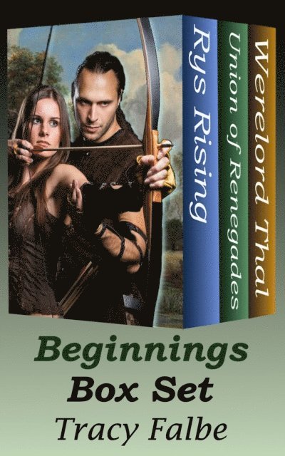 Tracy Falbe - Beginnings Box Set: Three Fantasy Series Starters, E-bok. Tillgänglighet: Lägg i varukorg