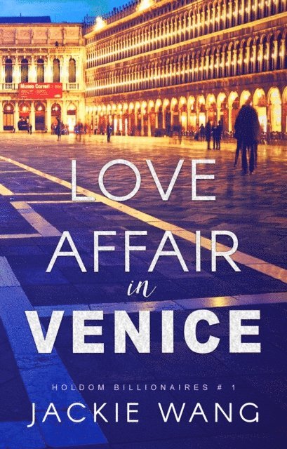 Jackie Wang - Love Affair in Venice, E-bok