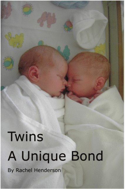 Rachel Henderson - Twins - A Unique Bond, E-bok. Tillgänglighet: Lägg i varukorg