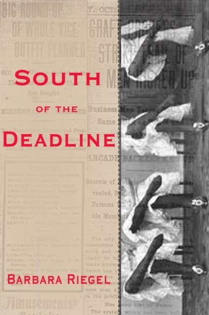 Barbara Riegel - South of the Deadline, E-bok. Tillgänglighet: Lägg i varukorg