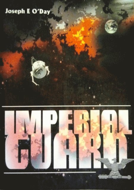 Joseph O'Day - Imperial Guard, E-bok. Tillgänglighet: Lägg i varukorg