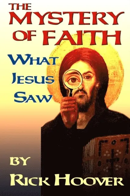 Rick Hoover - Mystery of Faith, E-bok. Tillgänglighet: Lägg i varukorg