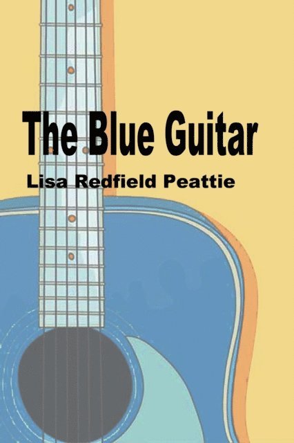 Lisa Peattie - Blue Guitar, E-bok