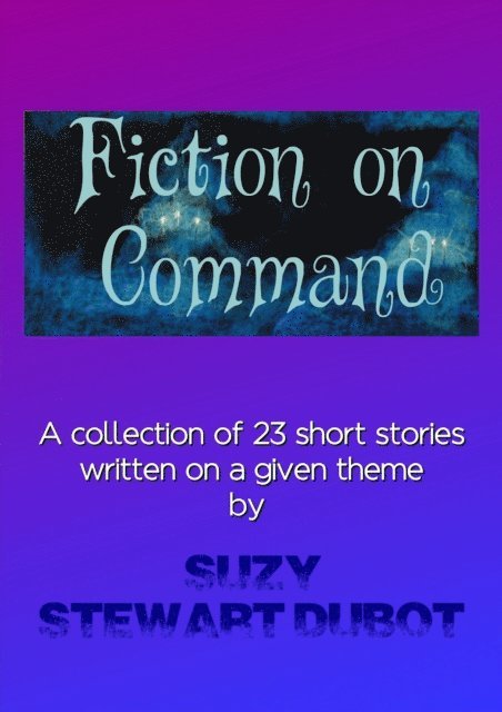 Suzy Stewart Dubot - Fiction on Command, E-bok. Tillgänglighet: Lägg i varukorg