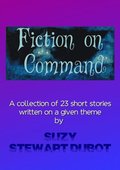 Fiction on Command