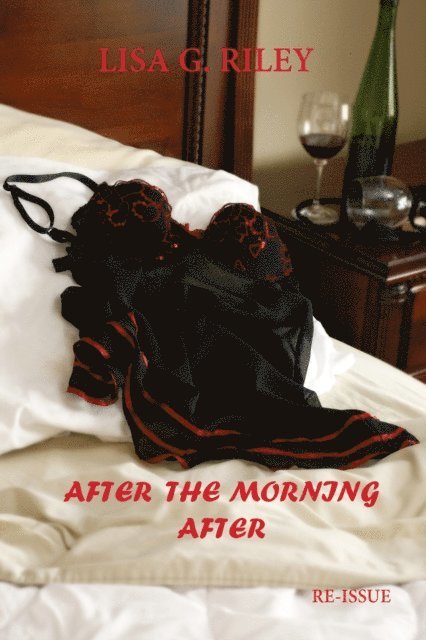 Lisa G Riley - After the Morning After, E-bok