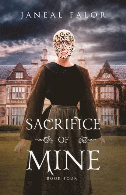 Janeal Falor - Sacrifice of Mine (Mine #4), E-bok