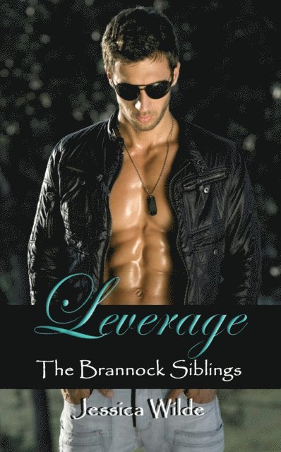 Jessica Wilde - Leverage (The Brannock Siblings, #1), E-bok