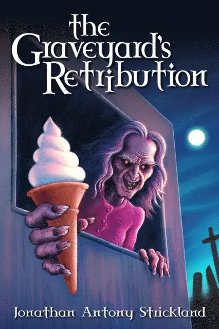 Jonathan Antony Strickland - Graveyard's Retribution, E-bok. Tillgänglighet: Lägg i varukorg