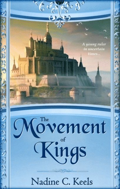 Nadine C. Keels - Movement of Kings, E-bok