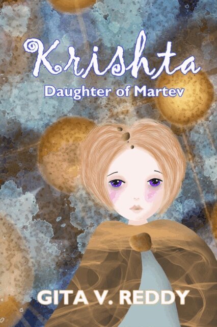 Gita V. Reddy - Krishta, Daughter of Martev, E-bok
